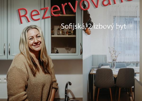 REZERVOVANÉ - PREDÁM 2i byt po komplet. rek. Sofijská 24